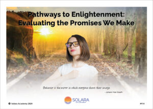 Pathways to Enlightenment: Evaluating the Promises We Make Course (#914 @MAS)