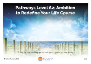 Pathways Level A2: Ambition to Redefine Your Life Course (#102 @AWK)