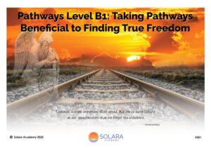 Pathways Level B1: Taking Pathways Beneficial to Finding True Freedom (#301 @INT)