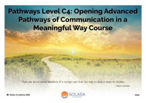 Pathways Level C4: Opening Advanced Pathways of Communication in a Meaningful Way Course (#604 @MAS)
